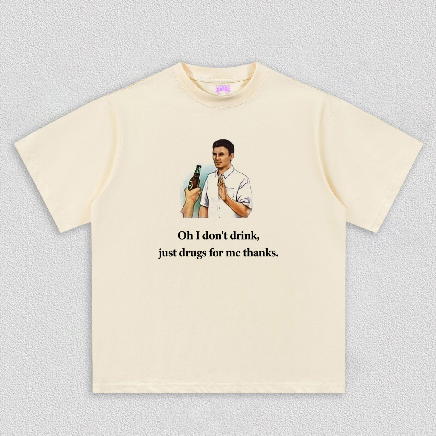 Oh I Don't Drink Y2K TEE