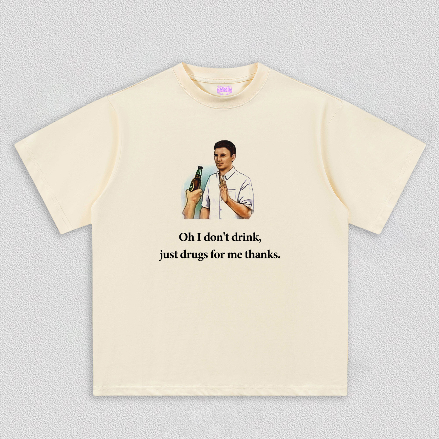 Oh I Don't Drink Y2K TEE