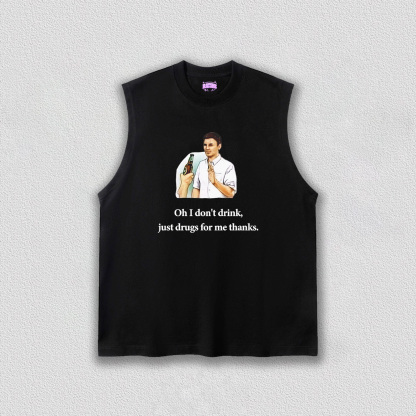 Oh I Don't Drink Y2K TEE