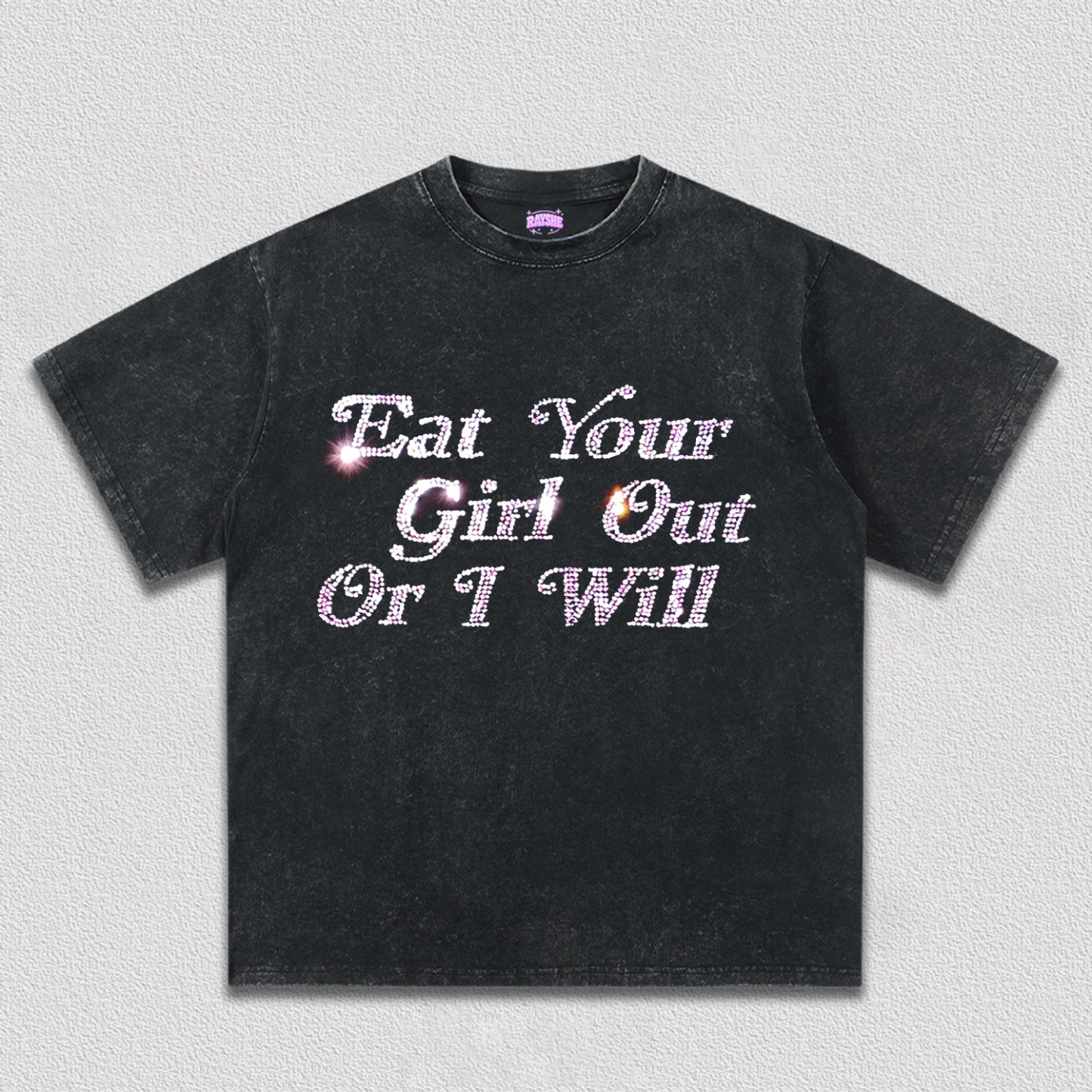 Rhinestone Eat Your Girl Out Y2K TEE