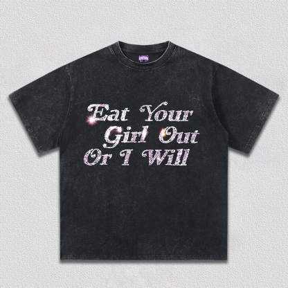 Rhinestone Eat Your Girl Out Y2K TEE