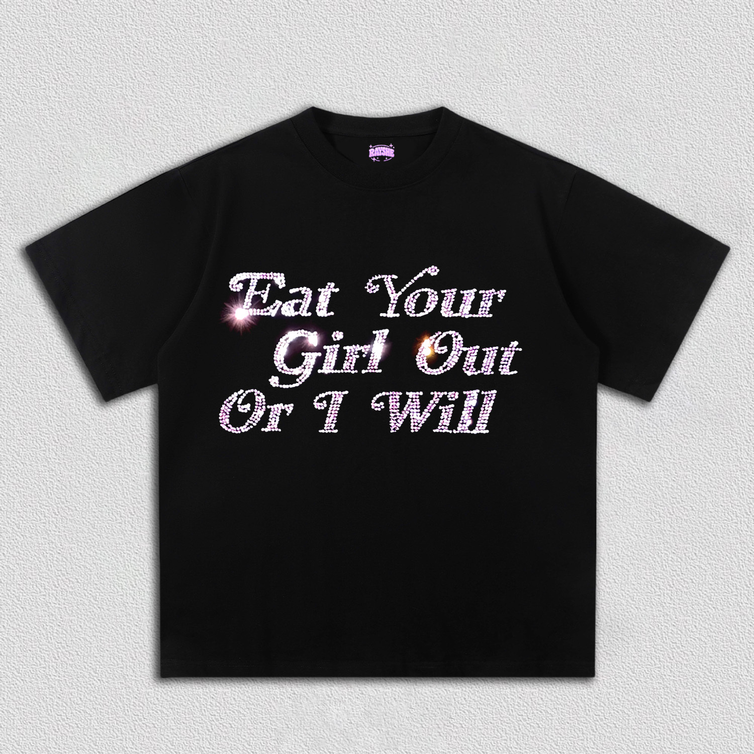 Rhinestone Eat Your Girl Out Y2K TEE