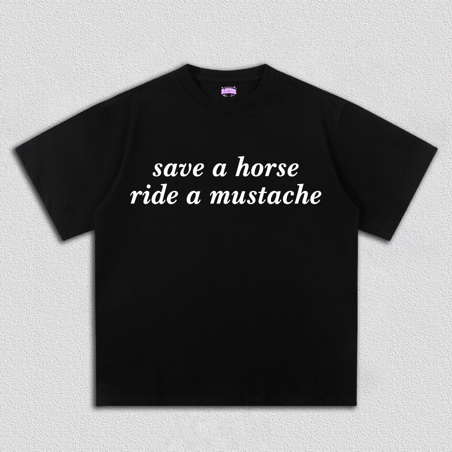 Ride A Mustache Y2K TEE