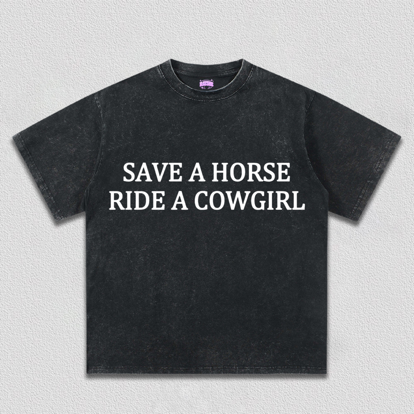 Save A Horse Ride A Cowgirl Y2K TEE