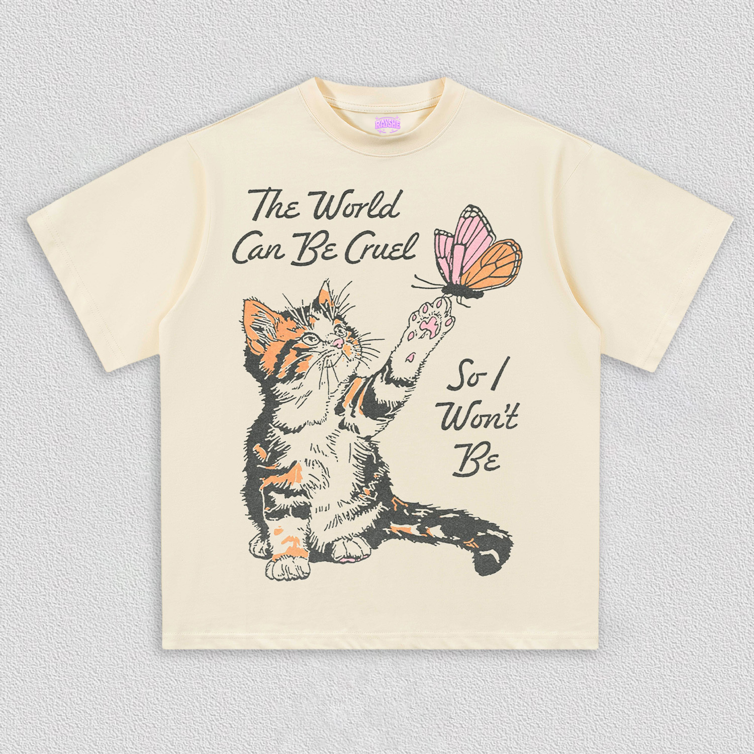 The world can be cruel T-Shirt