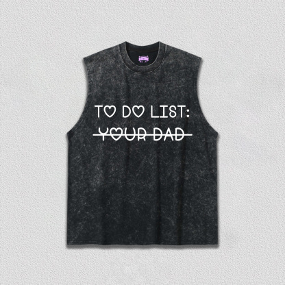 To Do List Your Dad Y2K TEE