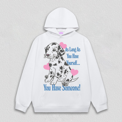 You have someone T-Shirt