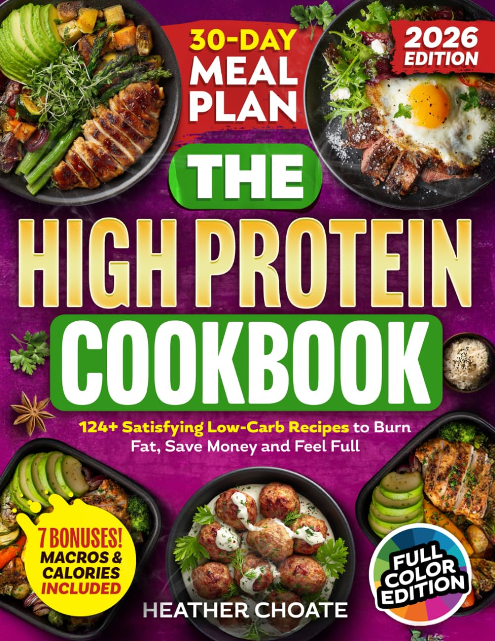 High Protein Cookbook: 124 Easy Low-Carb Recipes + 30-Day Meal Plan