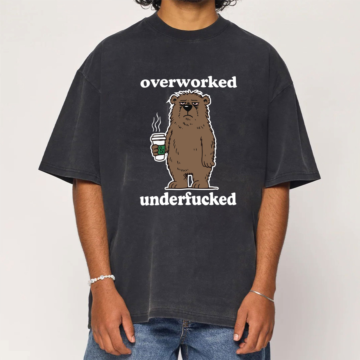 Bear Overworked Underfucked Washed T-Shirt