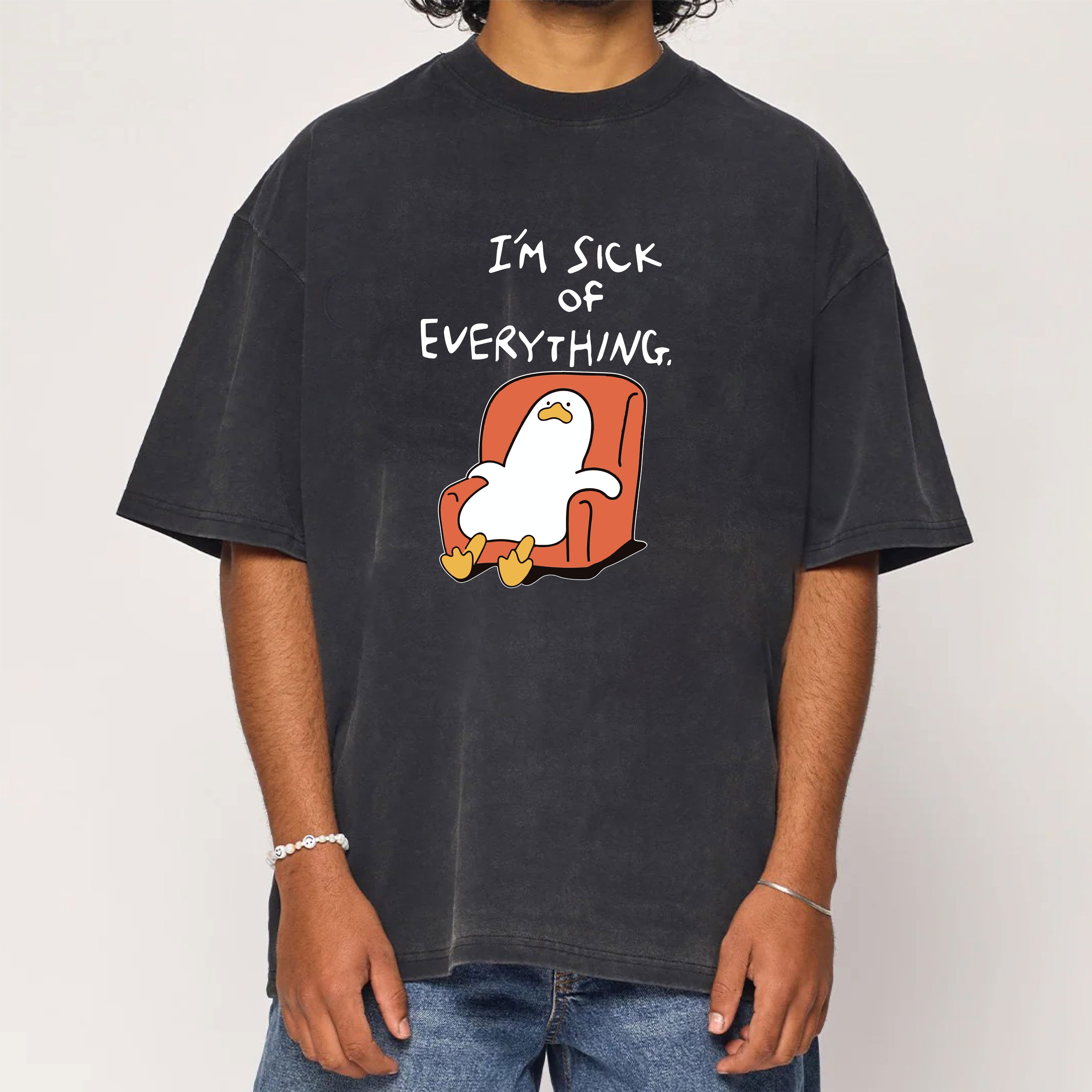 I'm Sick Of Everything Washed T-Shirt
