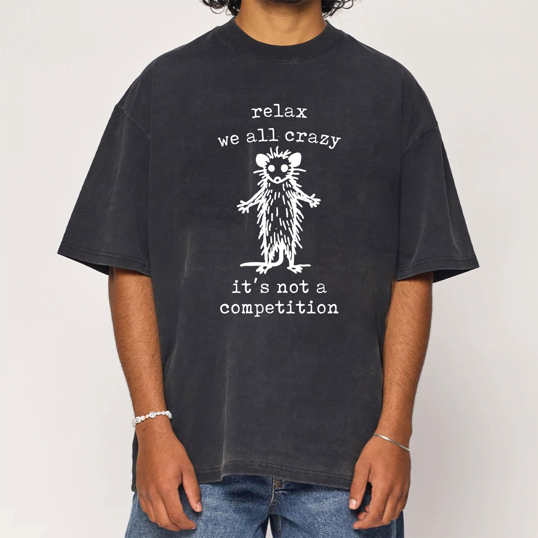 Relax We're All Crazy It's Not A Competition Washed T-Shirt