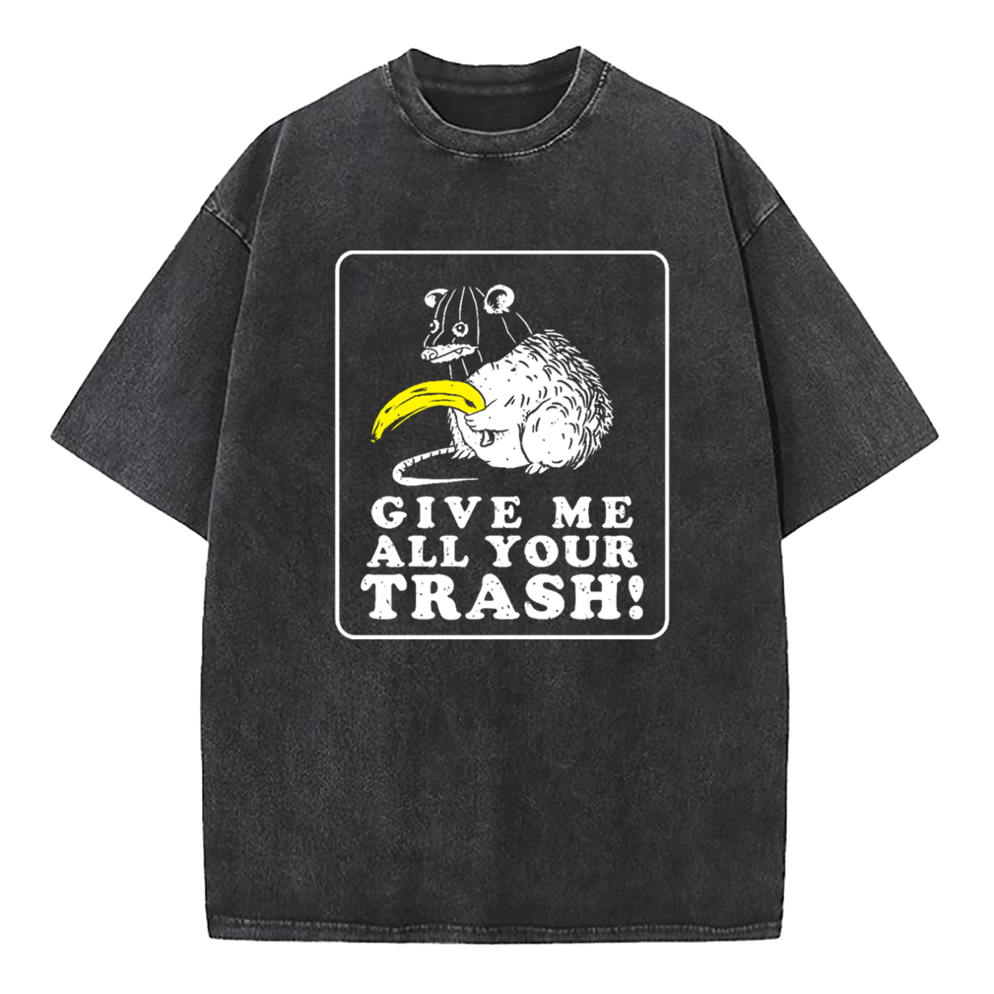 Give Me All Your Trash Opossum Washed T-Shirt