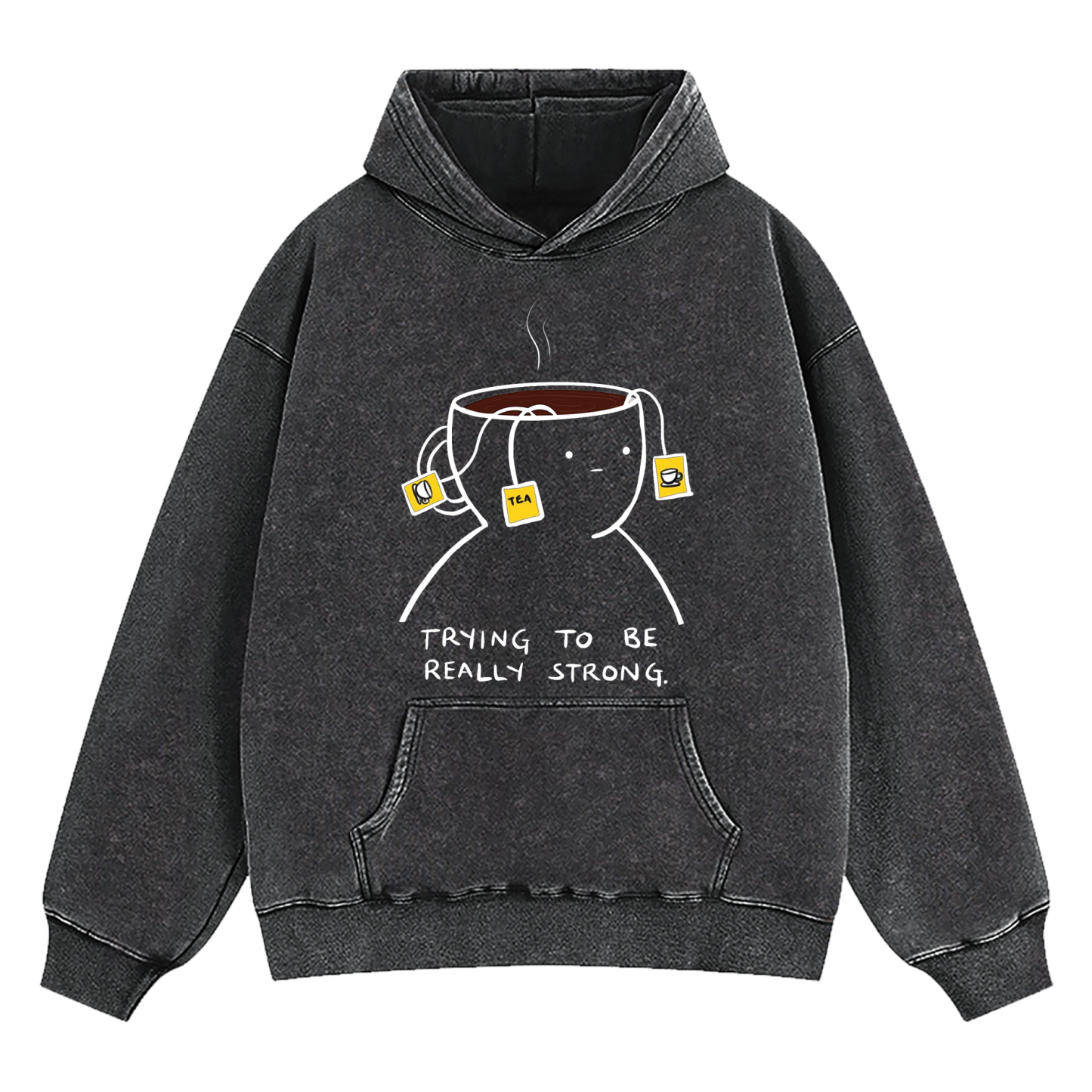 Trying To Be Really Strong Washed Hoodie