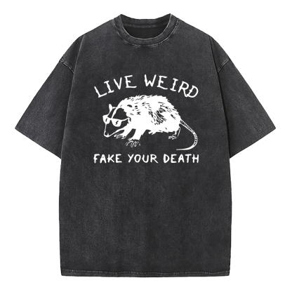 Opossum Live Weird Your Death