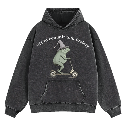 Off To Commit Tom Foolery Washed Hoodie
