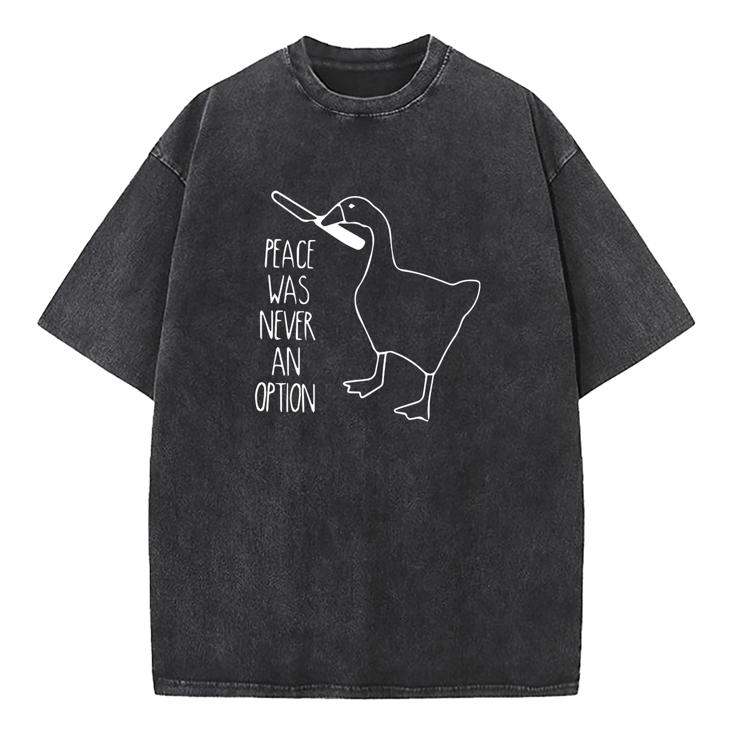 Goose Meme Peace Was Never An Option Washed T-Shirt