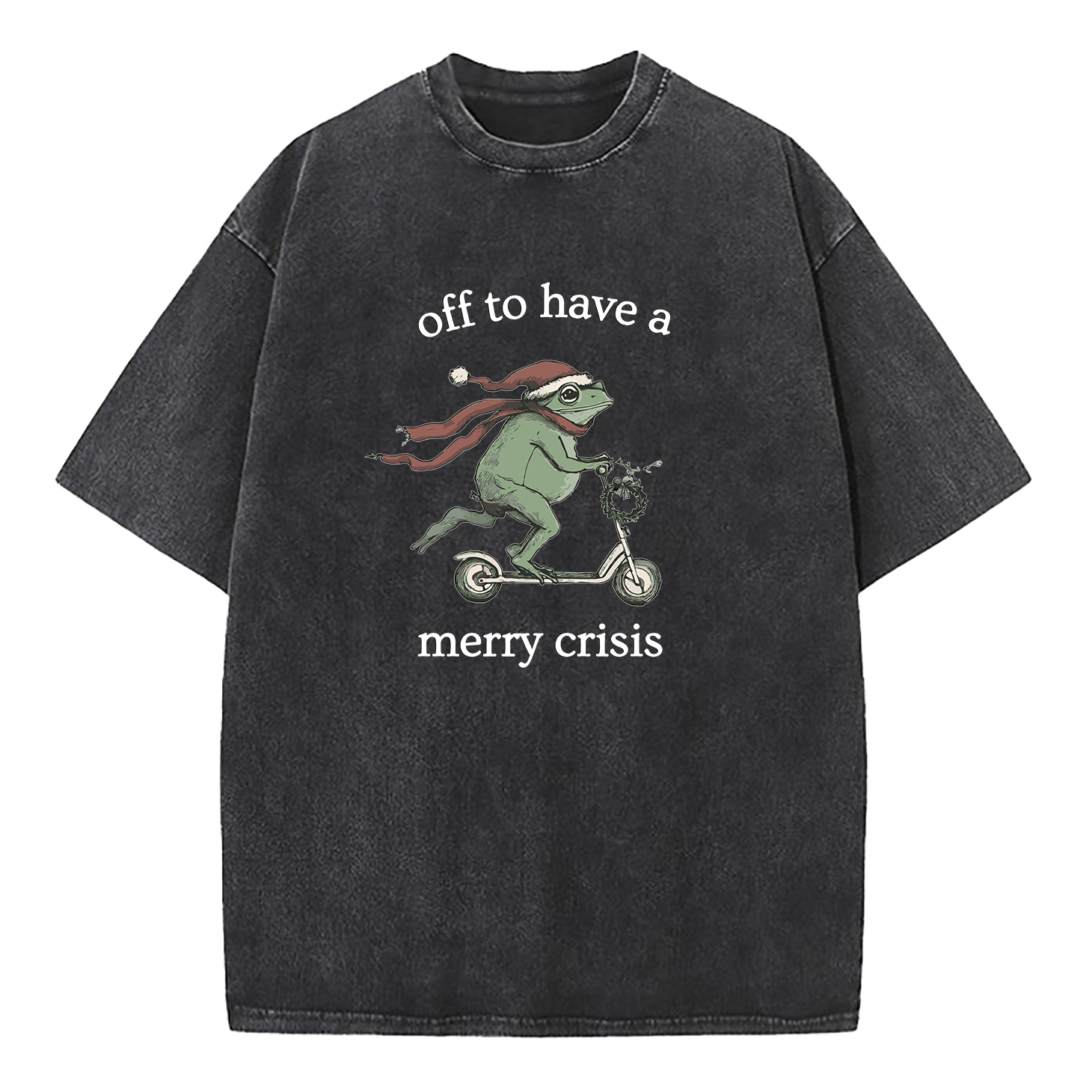 Off To Have A Merry Crisis Funny Christmas Washed T-Shirt