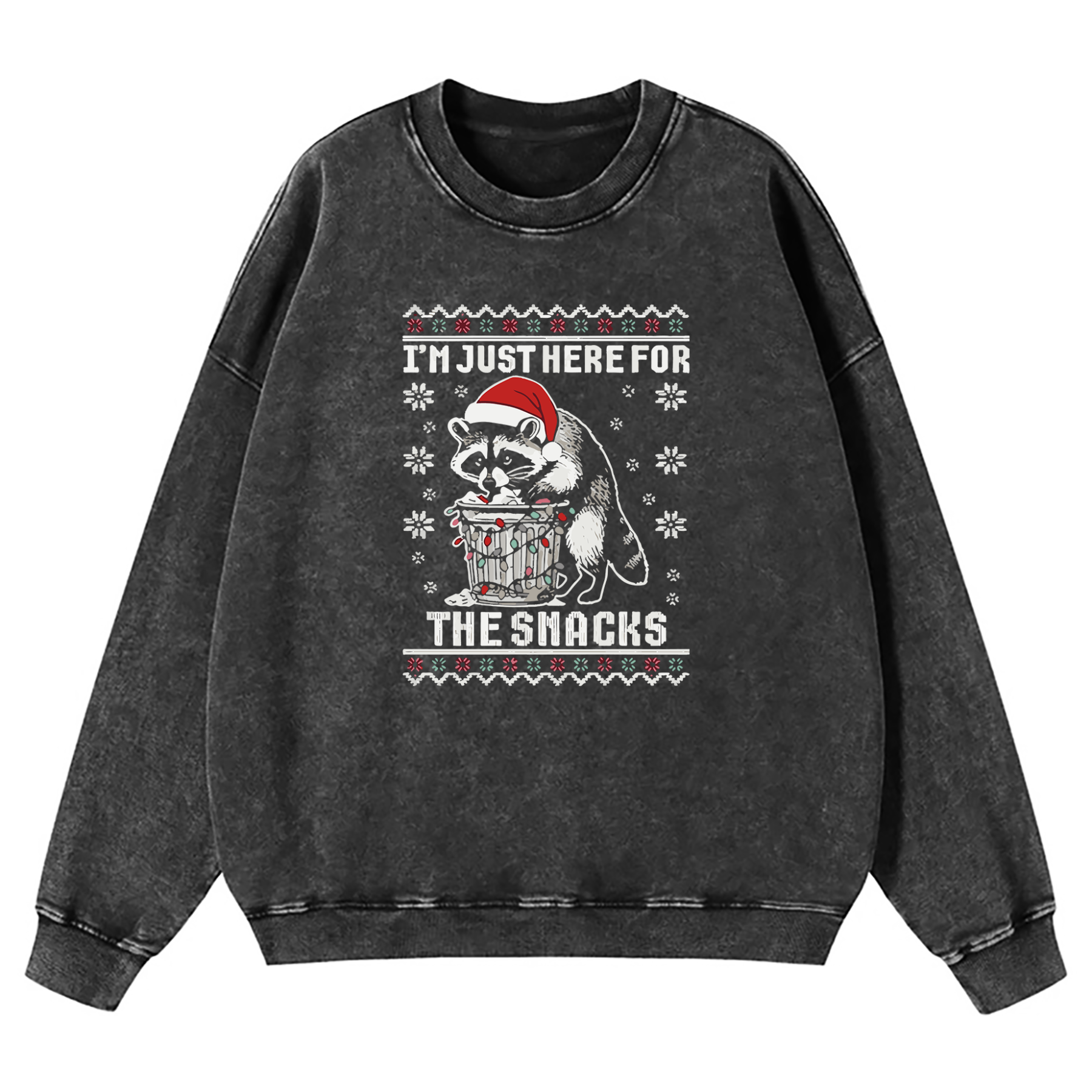Raccoon Christmas I Just Here For The Snacks Washed Sweatshirt