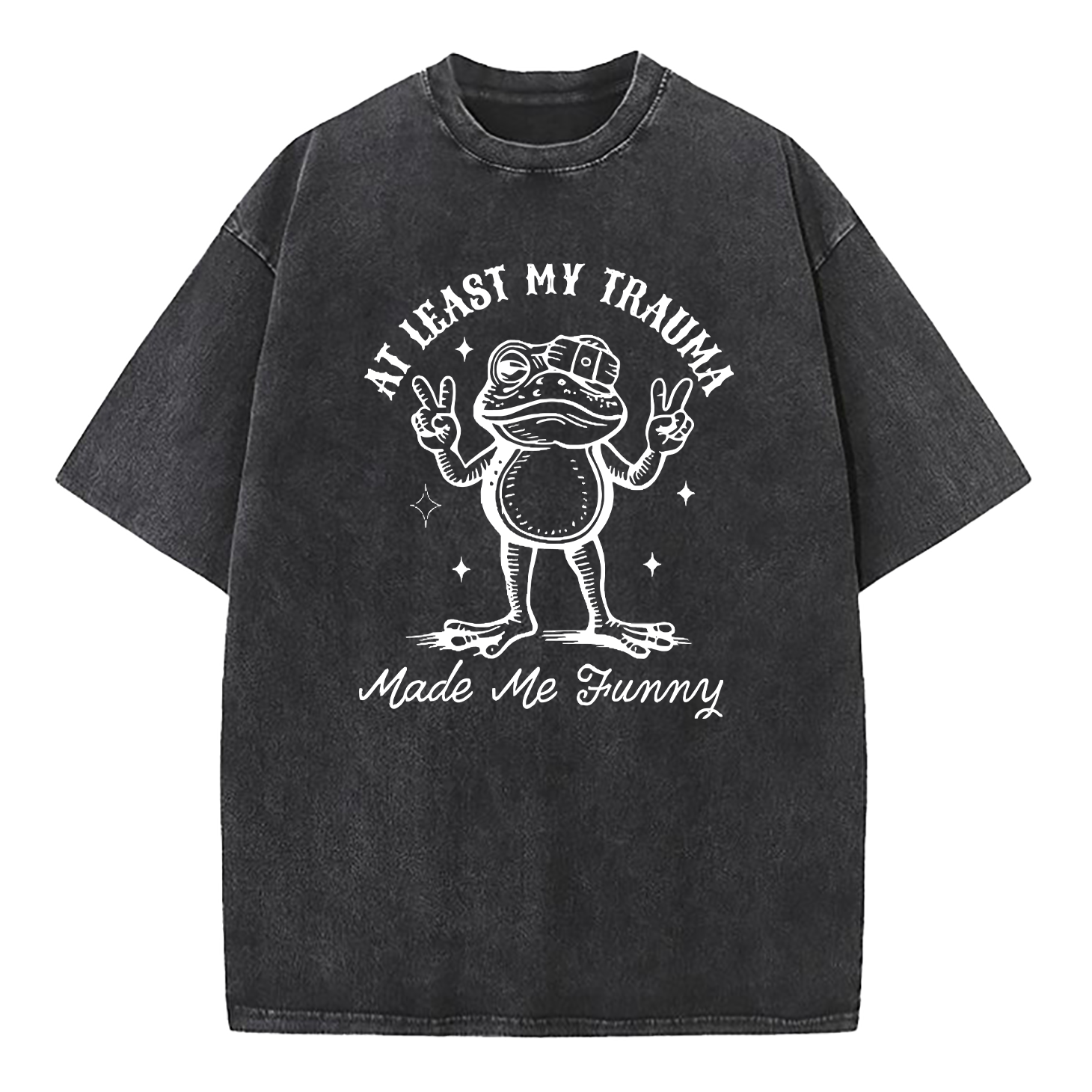 At Least My Trauma Made Me Funny Washed T-Shirt