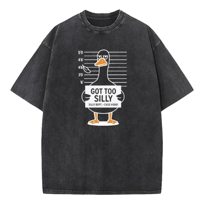 Got Too Silly Washed T-Shirt