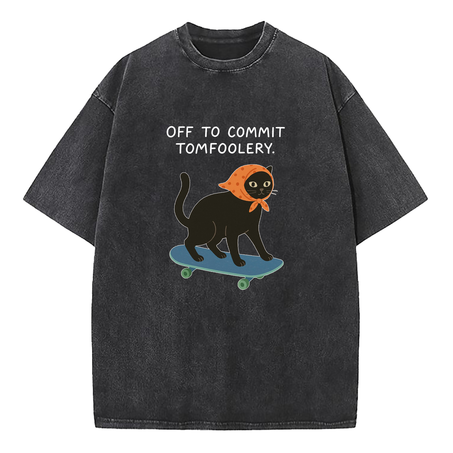 Off To Commit Tomfoolery Washed T-Shirt