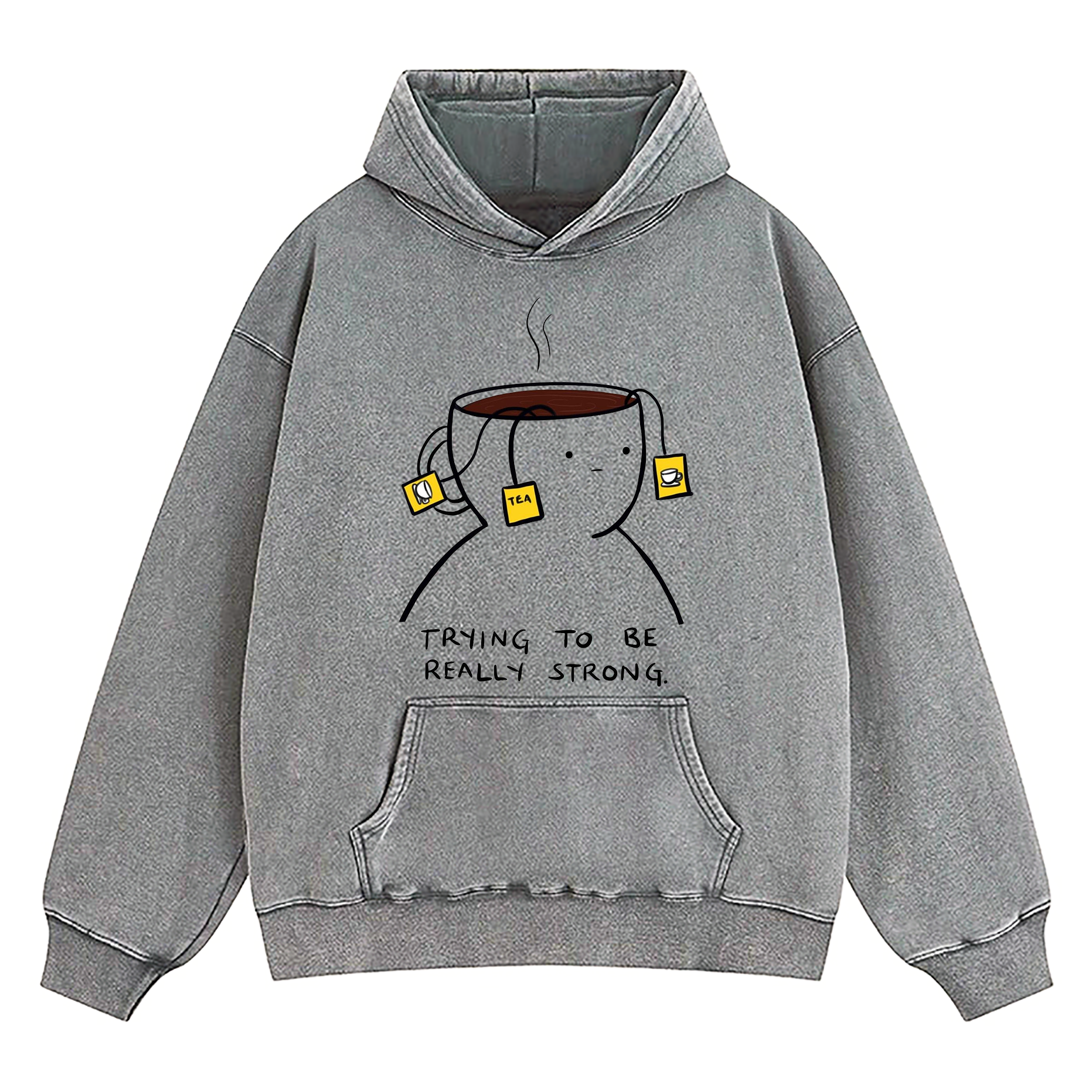 Trying To Be Really Strong Washed Hoodie