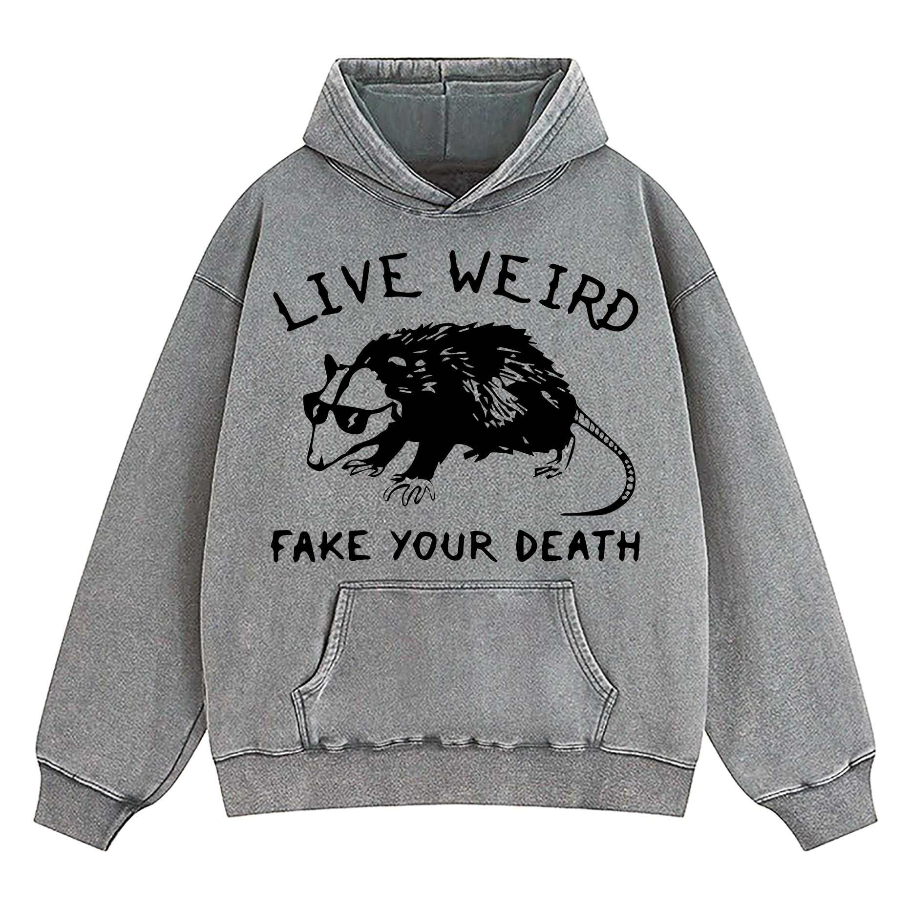 Opossum Live Weird Fake Your Death Washed Hoodie