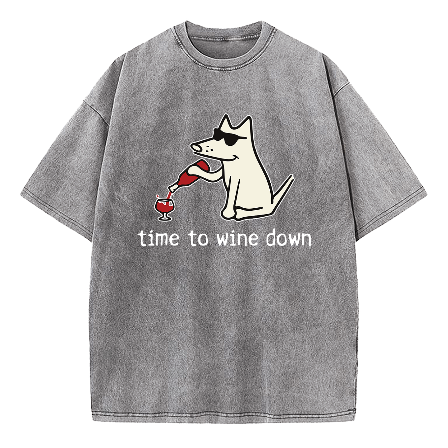Pick Of The Litter Time To Wine Down Washed T-Shirt
