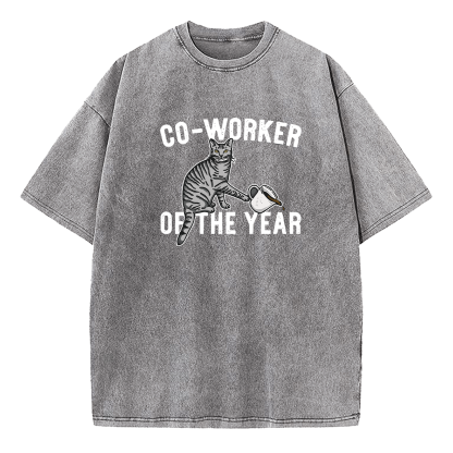 Co-Worker Of The Year Washed T-Shirt