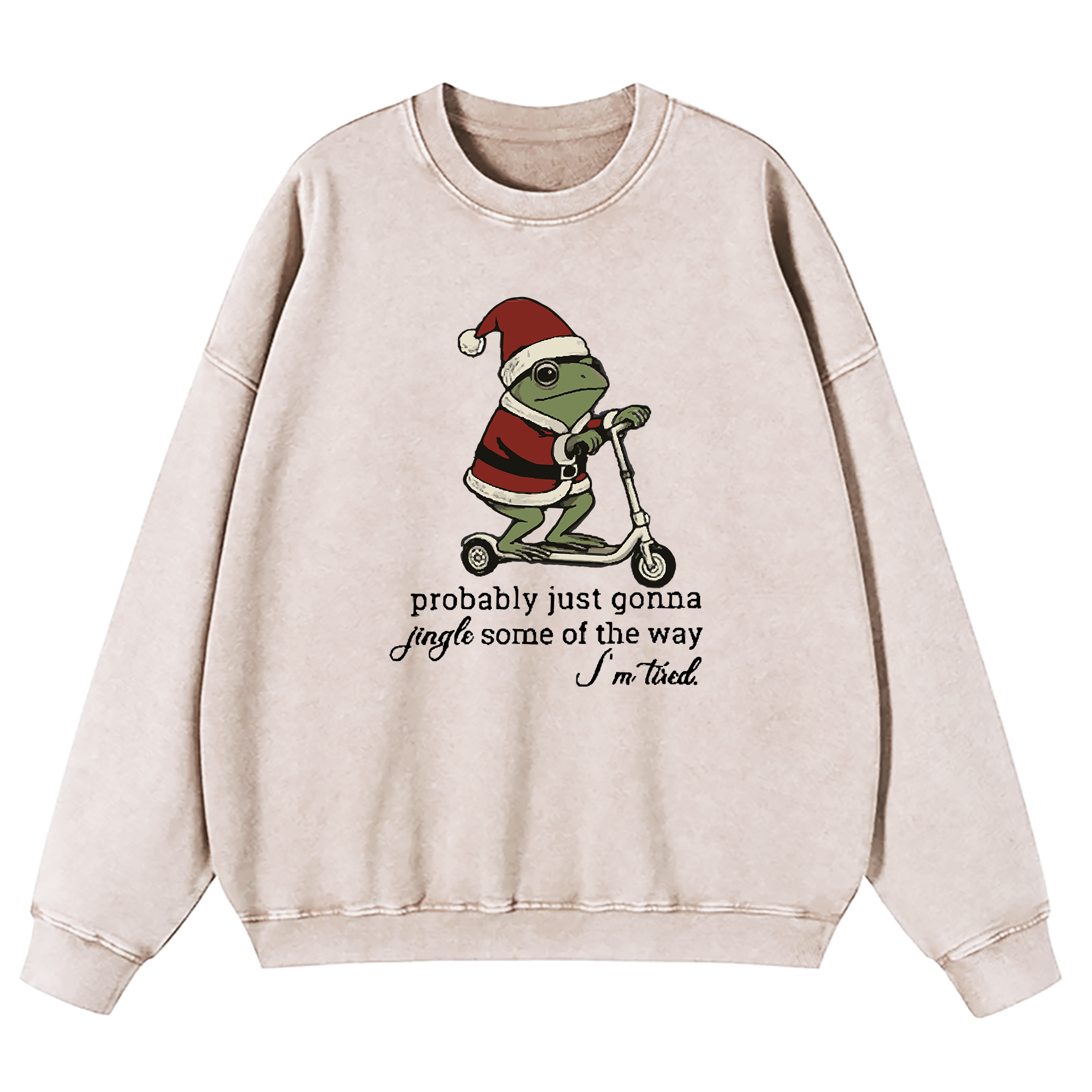 Just Gonna Jingle Tired Funny Christmas Washed Sweatshirt