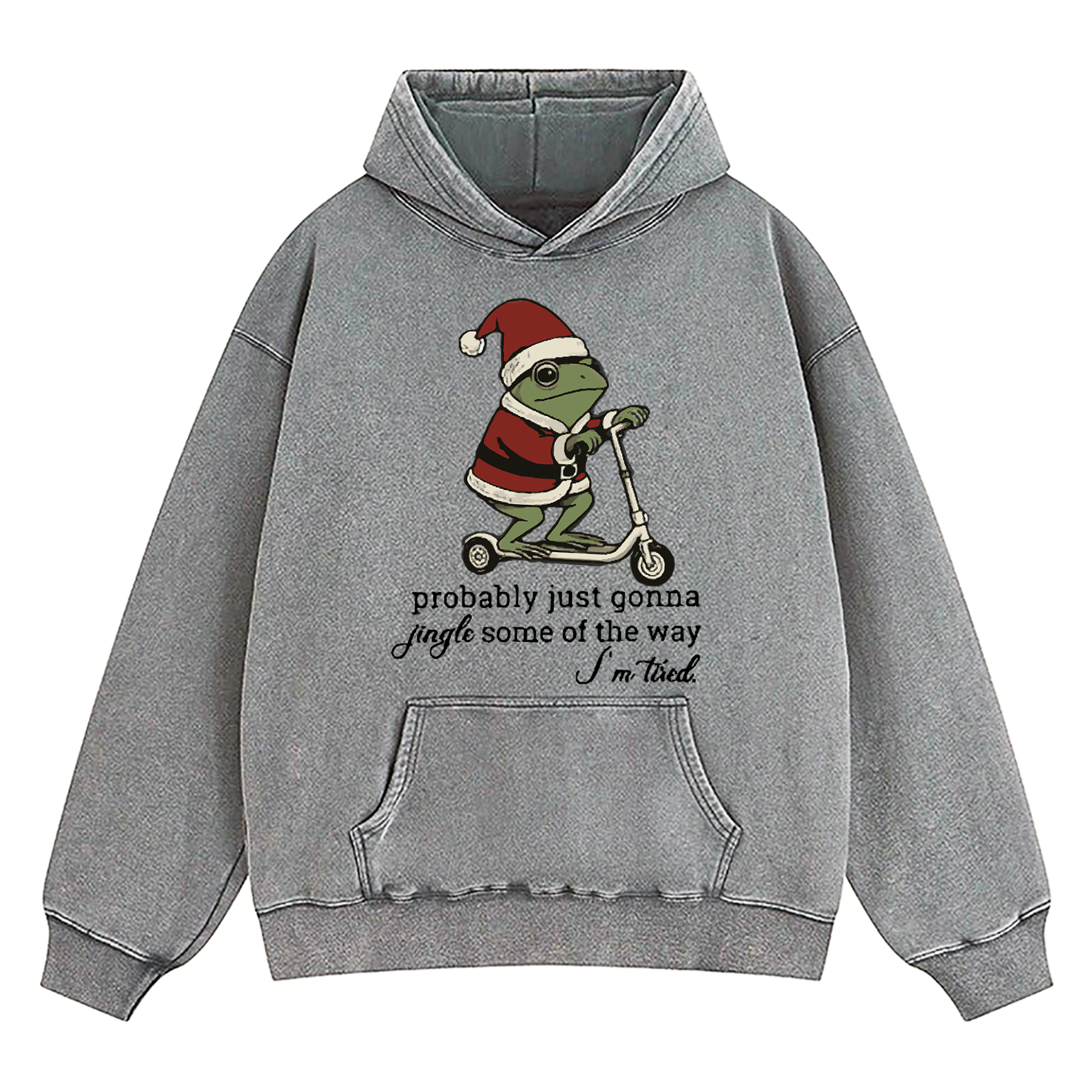Just Gonna Jingle Tired Funny Christmas Washed Hoodie