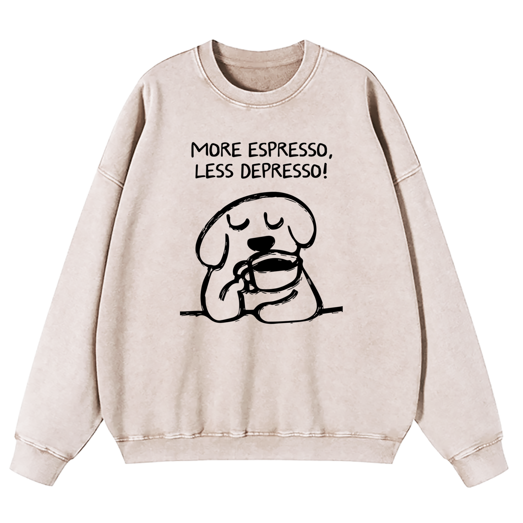 More Espresso Less Depresso Washed Sweatshirt