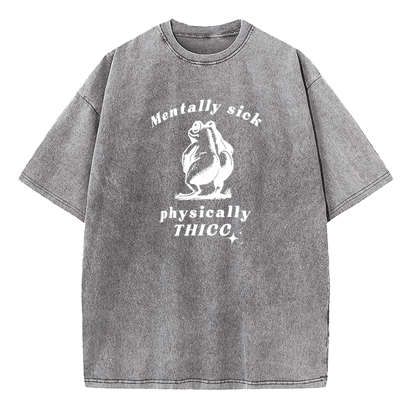 Mentally Sick Physically Thicc Washed T-Shirt
