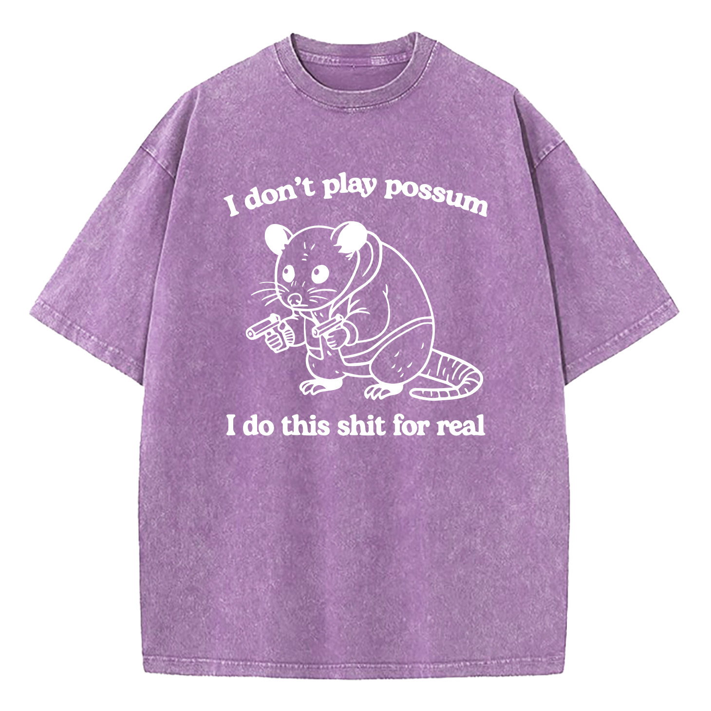 I Don't Play Possum Washed T-Shirt