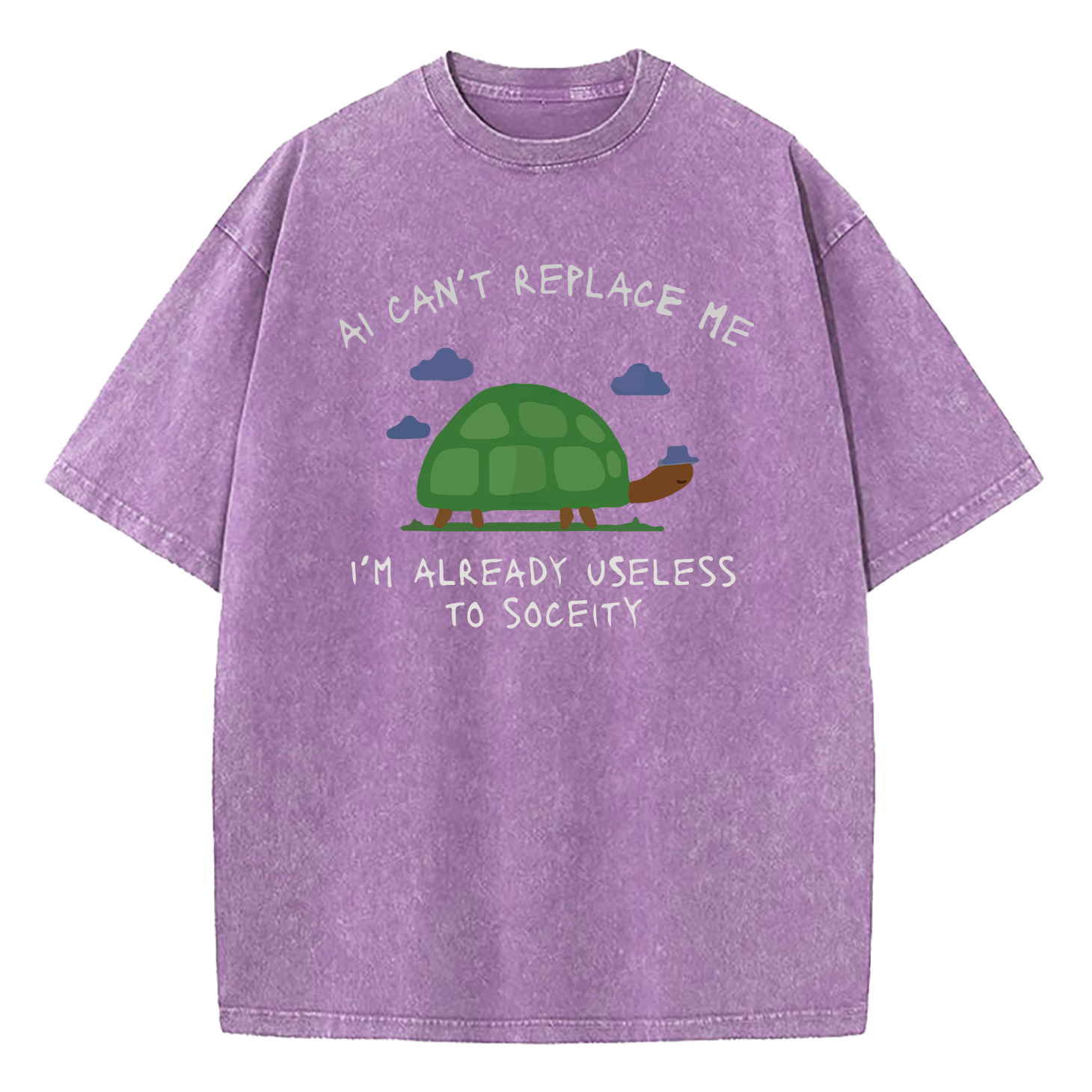 AI Can't Replace Me I'm Already Useless to Society Turtle Washed T-Shirt