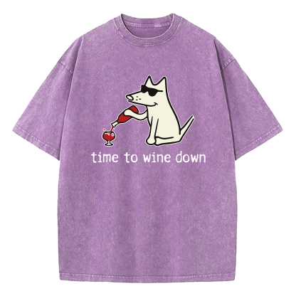 Pick Of The Litter Time To Wine Down Washed T-Shirt