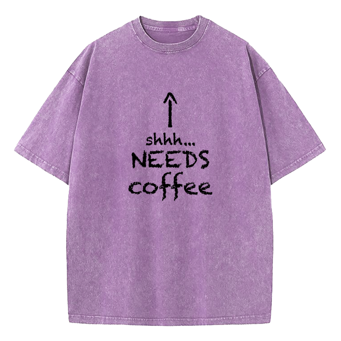 Shhh.... Needs Coffee Washed T-Shirt