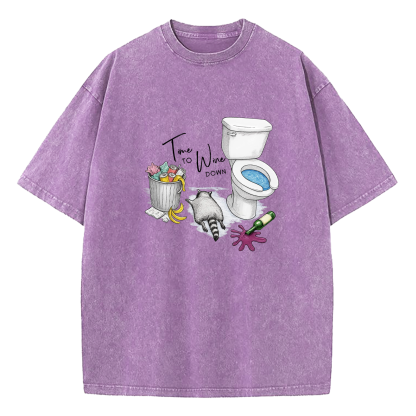 Time To Wine Down Washed T-Shirt