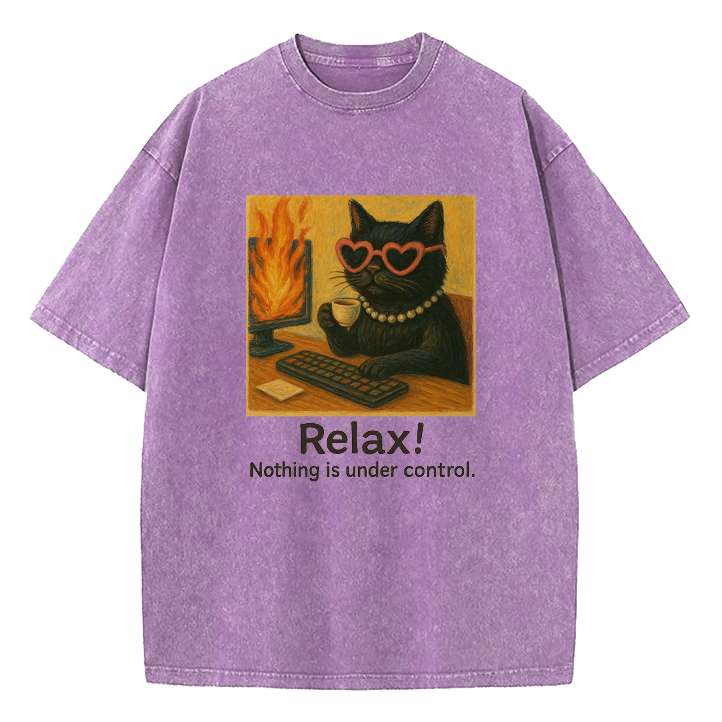 Relax Nothing Is Under Control Washed T-Shirt