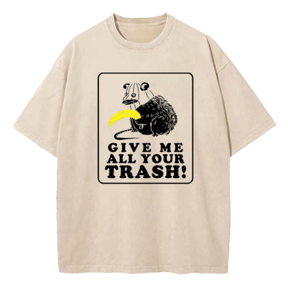 Give Me All Your Trash Opossum Washed T-Shirt