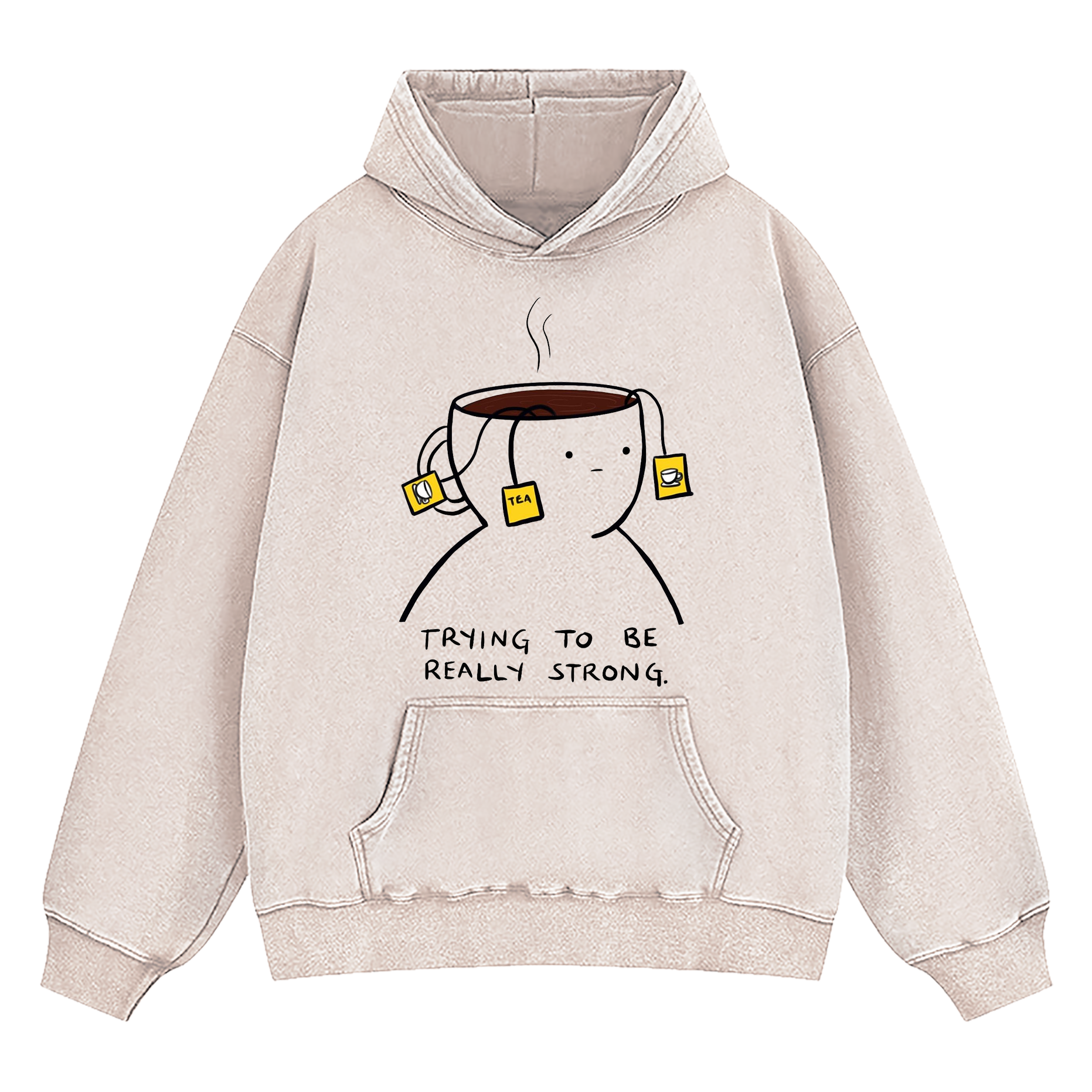 Trying To Be Really Strong Washed Hoodie