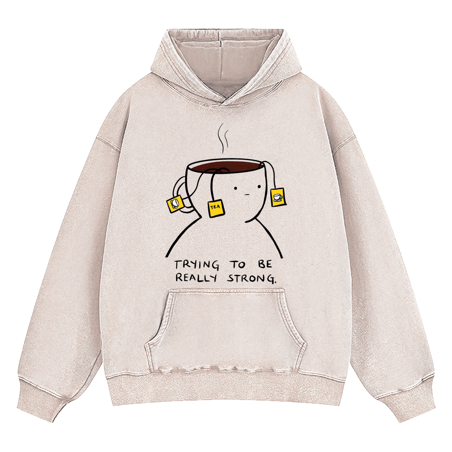 Trying To Be Really Strong Washed Hoodie