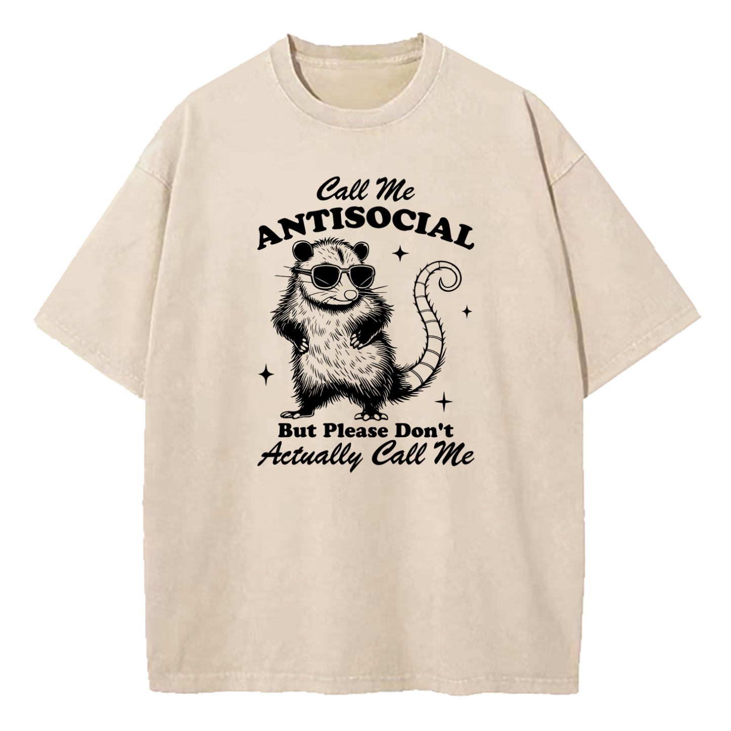 Call Me Antisocial But Please Don’t Call Me Washed T-Shirt
