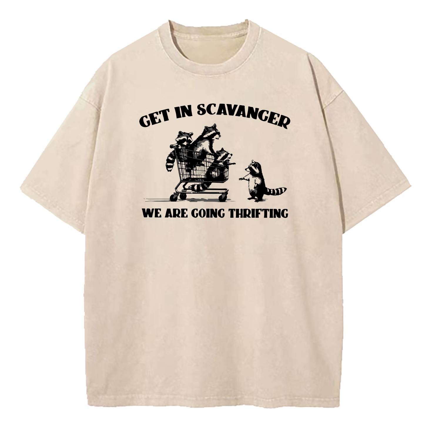 Get In Scavenger We're Going Thrifting Raccoon Washed T-Shirt