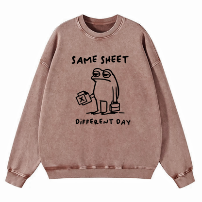 Same Sheet Different Day Washed Sweatshirt