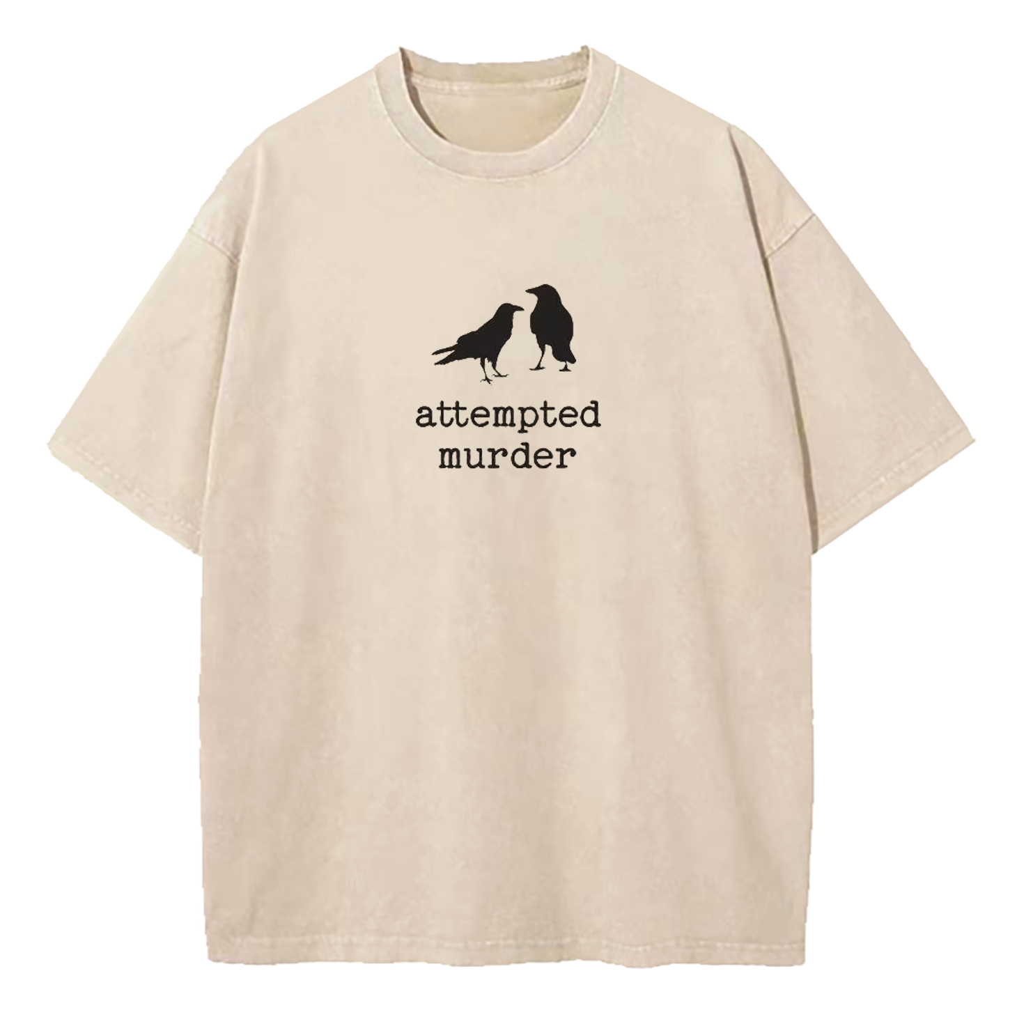 Attempted Murder Crow Washed T-Shirt