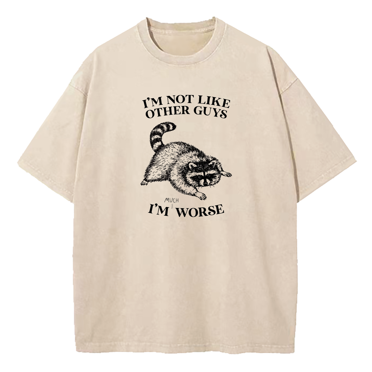 I'm Not Like Other Guys Washed T-Shirt