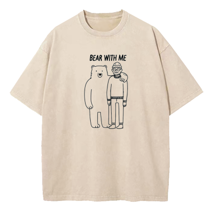 Bear With Me Washed T-Shirt