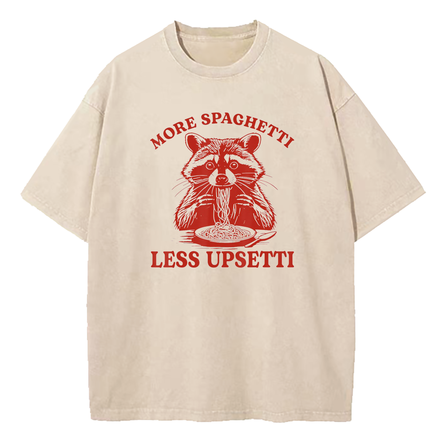 More Spaghetti Less Upsetti Washed T-Shirt