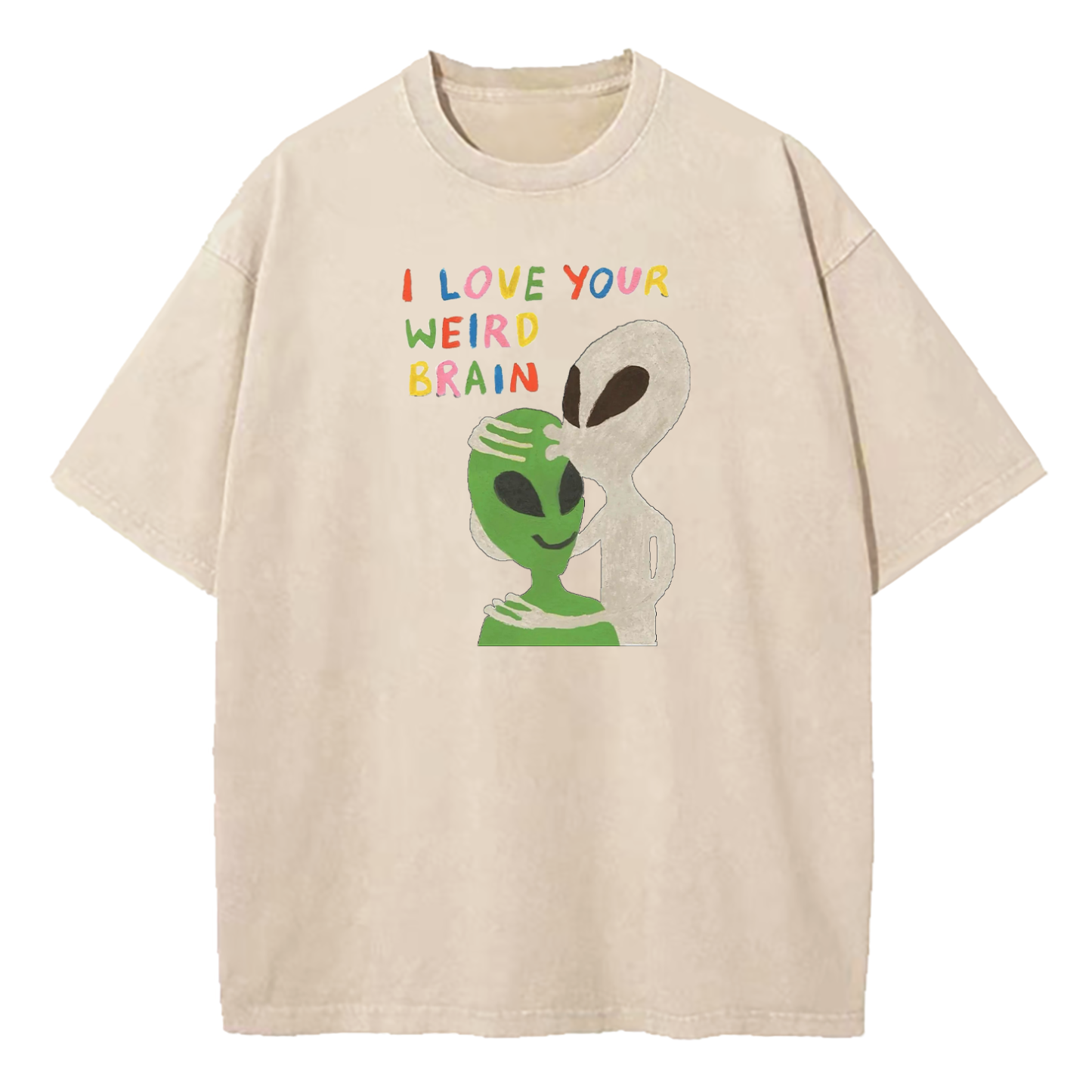 I Love Your Weird Brain Washed T-Shirt